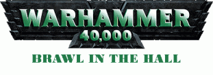 Warhammer 40K logo is property of Games Workshop